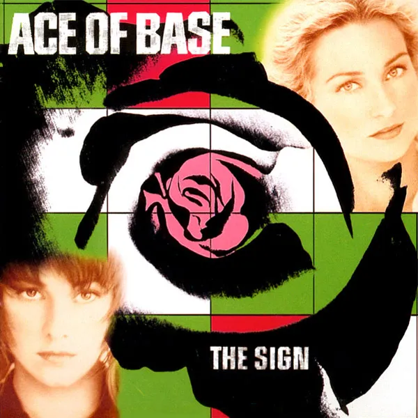 Ace of Base
The Sign