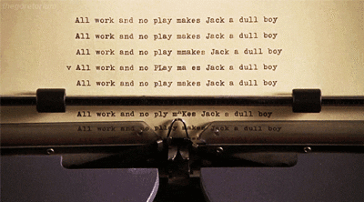 All work and no plan makes Jack a dull boy